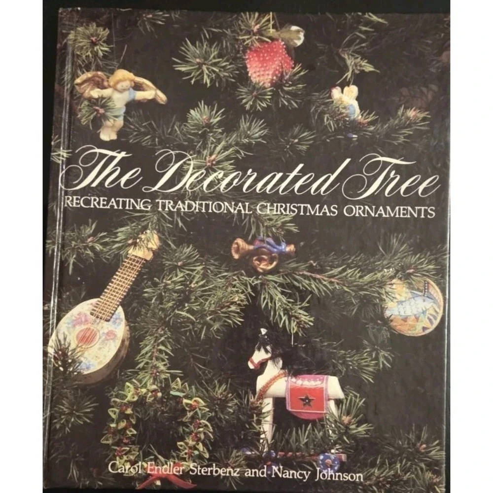 The Decorated Tree : Recreating Traditional Christmas‎ Ornaments H
